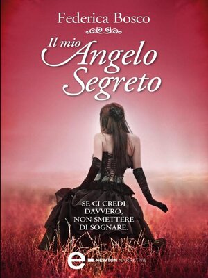 cover image of Il mio angelo segreto